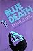 Blue Death (Dan Fortune, #7)
