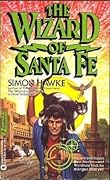 The Wizard of Santa Fe