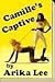 Camille's Captive