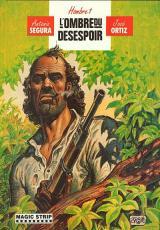 L'ombre du Désespoir (Hombre, #3)