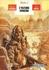 L'ultime Ennemi (Hombre, #4)