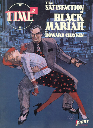 Time²: The Satisfaction of Black Mariah (Time², #2)