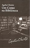 Um Corpo na Biblioteca by Agatha Christie