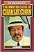 Celebrated Cases of Charlie Chan (Charlie Chan, #1-5)