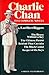 Charlie Chan by Earl Derr Biggers Charlie Chan by Earl Derr Biggers