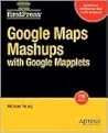 Google Maps Mashups with Google Mapplets