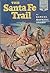 THE SANTA FE TRAIL