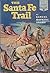 THE SANTA FE TRAIL