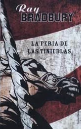 Portada de La feria de las tinieblas, de Ray Bradbury