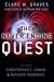 The Never Ending Quest: Dr. Clare W. Graves Explores Human Nature: A Treatise on an emergent cyclica