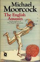 The English Assassin (Jerry Cornelius, #3)
