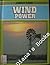 Wind Power (Energy Today Series)