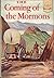 The Coming of the Mormons