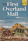 The First Overland Mail The First Overland Mail