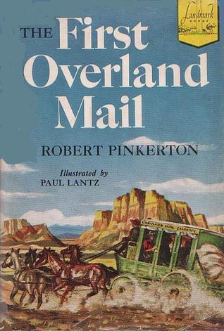 The First Overland Mail (Library Binding)