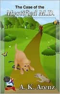 The Case of the Mystified M.D. (A Bouncing Grandma Mystery, Book 2)
