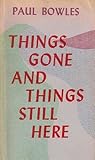 Things Gone and T...