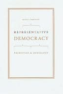 Representative Democracy: Principles and Genealogy