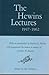 The Hewins Lectures, 1947-1962