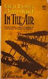 Great Battles of World War I: In The Air Great Battles of World War I: In The Air
