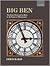 Big Ben: The Great Clock an...