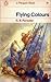 Flying Colours (Horatio Hornblower, #3)
