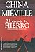 El Consejo de Hierro by China Miéville