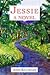 Jessie: A Novel