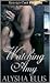 Watching Amy by Alysha Ellis