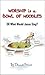 Worship is a Bowl of Noodles - Or What Would Jesus Sing? by Dennis Prince