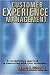 Customer Experience Management: A Revolutionary Approach to Connecting with Your Customers