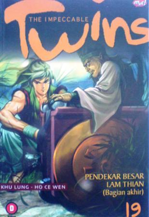 The Impeccable Twins Vol. 19: Pendekar Besar Lam Thian (Bagian Akhir)