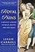 Royal Pains: A Rogues' Gall...