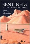 Sentinels in Honor of Arthur C. Clarke (Hardcover)