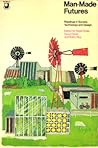 Man-Made Futures