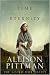 For Time and Eternity by Allison Pittman For Time and Eternity by Allison Pittman