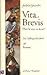 Vita brevis  by Jostein Gaarder