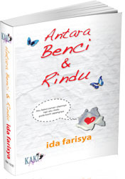 Antara Benci Dan Rindu (Paperback)
