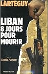 Liban: 8 Jours Pour Mourir