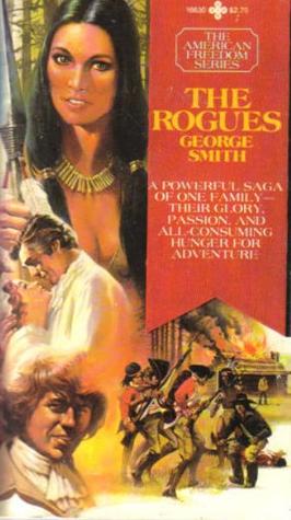 The Rogues (American Freedom Series, #2)