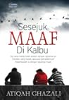 Sesejuk Maaf di Kalbu by Nor Atiqah Ghazali