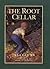 The Root Cellar by Janet Lunn