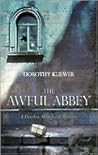 The Awful Abbey (Deedra Masefield Mysteries) The Awful Abbey (Deedra Masefield Mysteries)