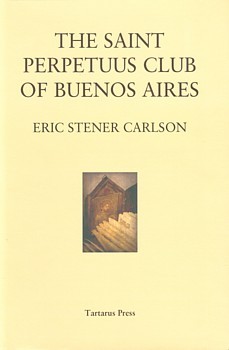 The Saint Perpetuus Club of Buenos Aires (Hardcover)
