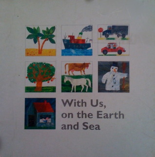 With Us, on the Earth and Sea (Board book)