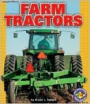 Farm Tractors (Pull Ahead Books ― Mighty Movers)