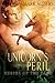 Unicorn's Peril (Keeper of ...