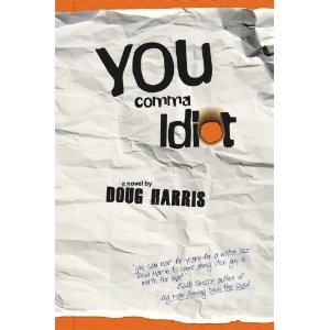 You Comma Idiot
