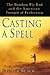 Casting a Spell by George Black