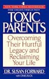 Toxic Parents: Ov...